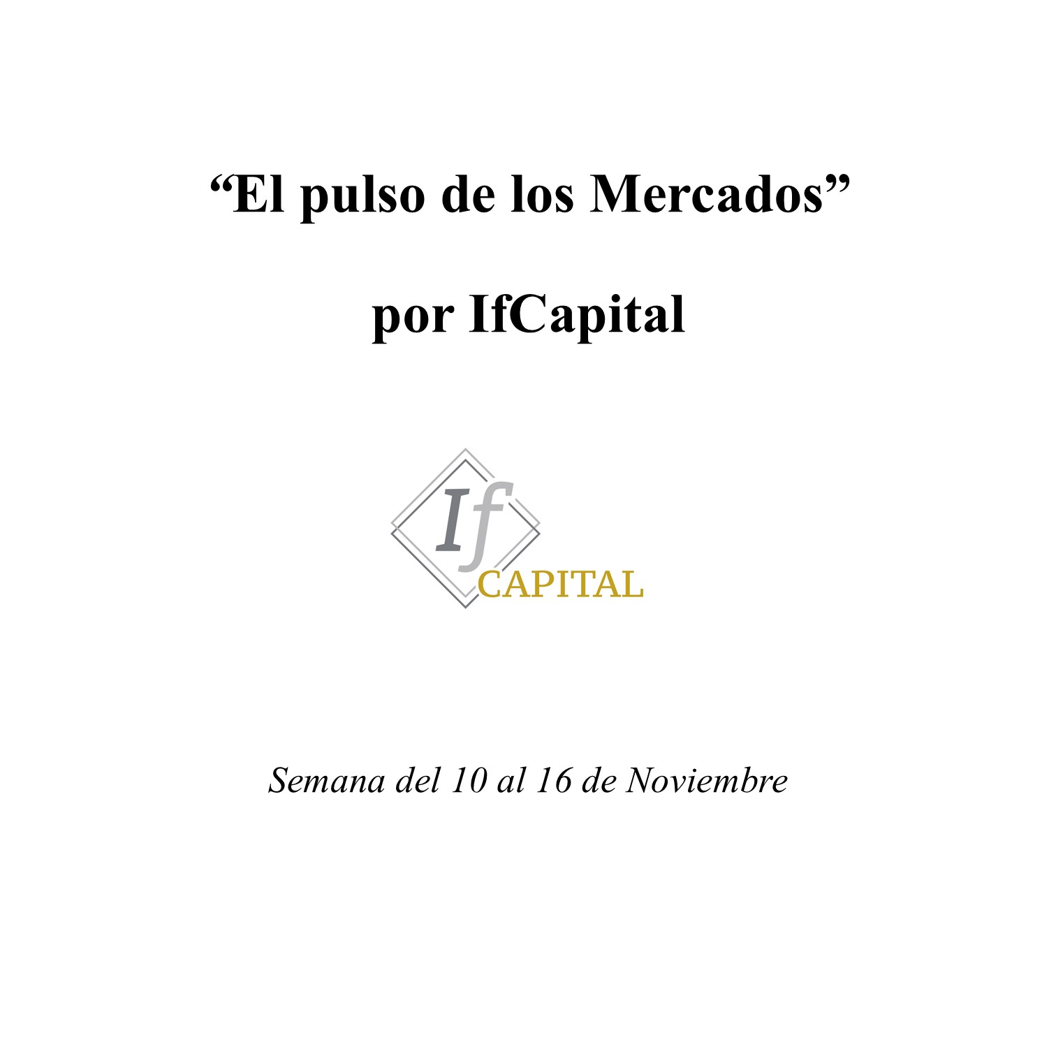 El pulso de los Mercados