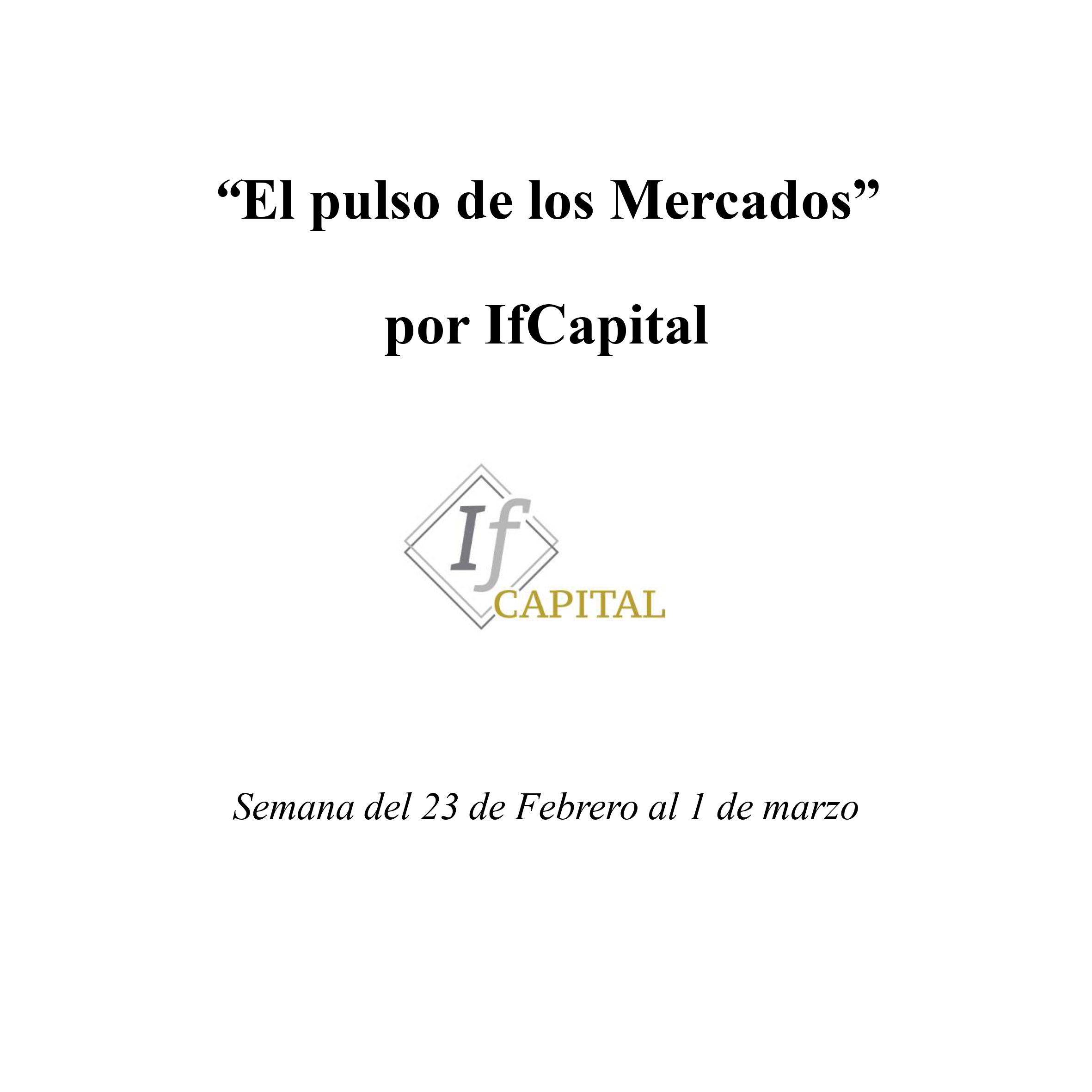 El pulso de los Mercados