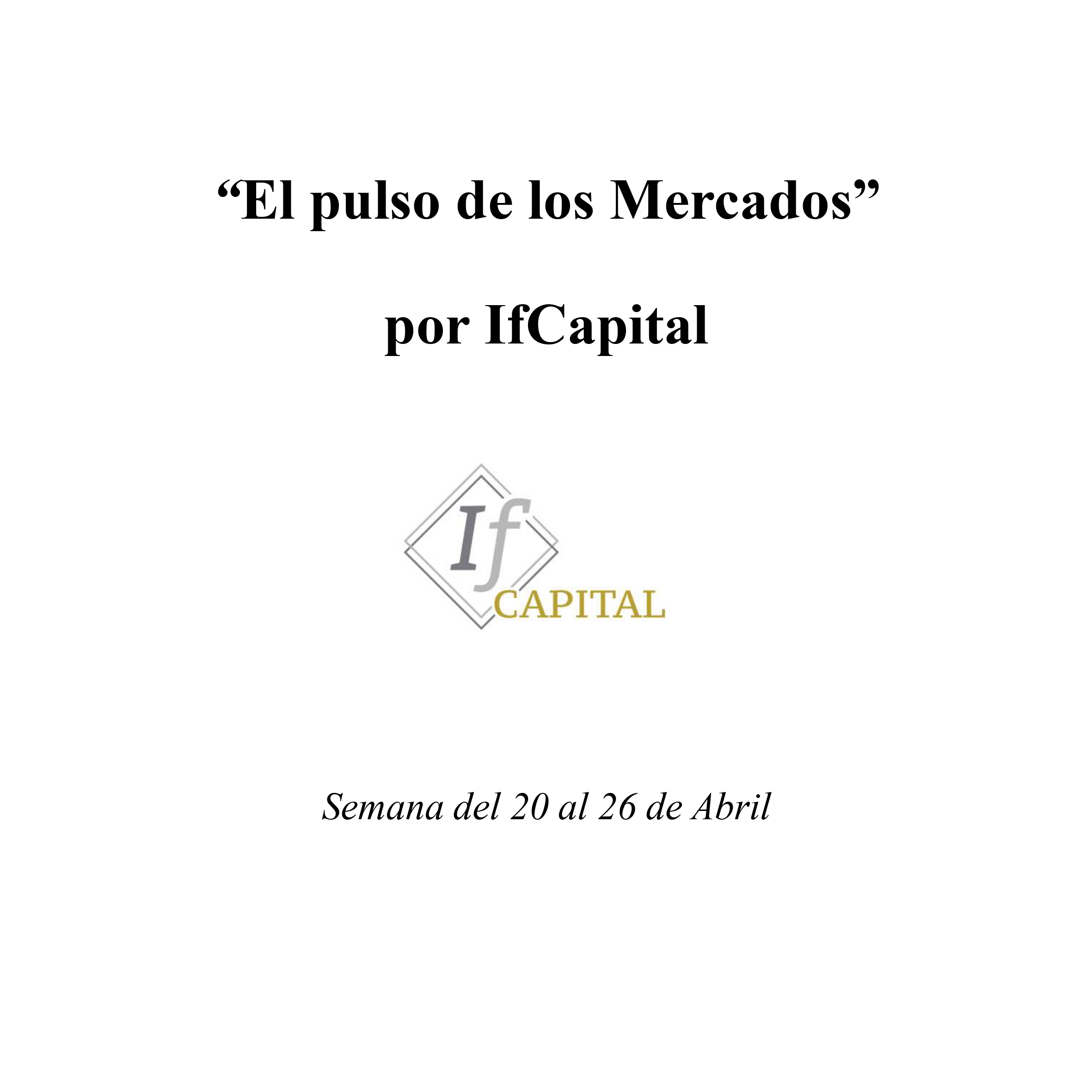 El pulso de los Mercados